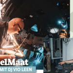 BubbelMaat im August mit DJ Vio Leen
